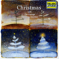 Let It Snow! Let It Snow! Let It Snow! - George Shearing Quintet