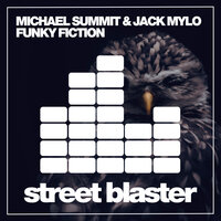 Funky Fiction - Michael Summit & Jack Mylo