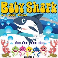 Baby Shark Base e Cori - Marco Ferracini