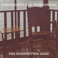 Winding Trails - The Woodcutter Crew