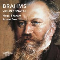 Sonata No. 3 in D Minor, Op. 108: I. Allegro - Hagai Shaham & Arnon Erez & Иоганнес Брамс