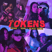 Tokens - Franx & YEYO & black money