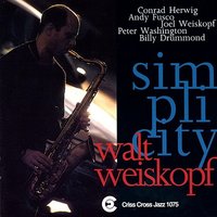 Insubordination - Walt Weiskopf & Andy Fusco & Conrad Herwig & Joel Weiskopf & Peter Washington & Billy Drummond