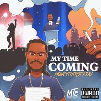 Respect - Money Thirsty Jay
