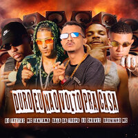 Duro Eu Não Volto pra Casa - Bruninho Mc & Mc Fantaxma & Dj Freitas Oficial & Eo Chaves & Bala Da Tropa