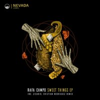 Sweet Things - Rafa Campo & Cristian Rodriguez