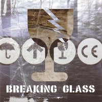 Breaking Glass - Two - Jimmy Kaleth & Richard Thomas