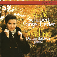 Schubert: Erster Verlust, D. 226 - Elly Ameling & Dalton Baldwin & Франц Шуберт