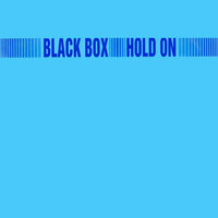 Hold On - Black Box & Dj Lelewel