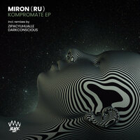 Kompromate - Miron (RU) & DarkConscious