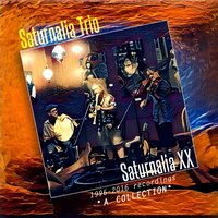When Your World Comes Tumbling Down - Saturnalia Trio