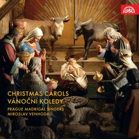 Nous étions trois bergerettes - Miroslav Venhoda & Hana Legerová & Milada Boublíková & Jaroslava Kolganová & Prague Madrigal Singers and Orchestra