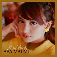 Apa MauMu - JIhan Audy
