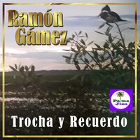 Rosa Marchita - Ramón Gámez