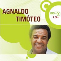 Eu Te Amo, Tu Me Amas (I Love You, You Love Me) - Agnaldo Timoteo