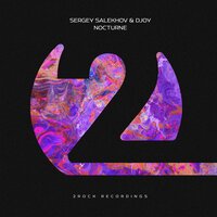 Nocturne - Sergey Salekhov & Djoy