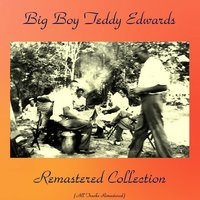 Love Will Provide for Me - Big Boy Teddy Edwards