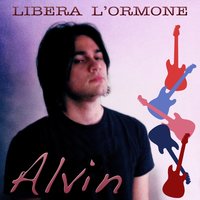 Libera l'ormone - alvin