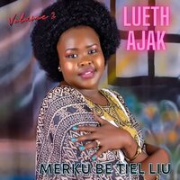 Nyaan e Tony Mecic - Lueth Ajak