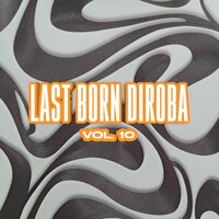 Untitled 7 - LastbornDiroba & TNK MusiQ
