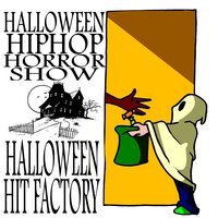 Freak This - Halloween Hit Factory