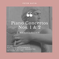 Piano Concerto No.2 in D Minor Op.40 : II.Adagio - London Symphony Orchestra & Peter Katin & Anthony Collins & Феликс Мендельсон