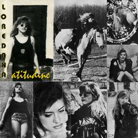 Atitudine - Loredana