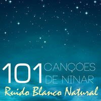 Musica para Descontrair - Canções de Ninar Relax