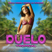 El Gusanito - Duelo tropical