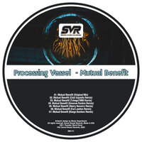 Mutual Benefit - Processing Vessel & Club Squisito