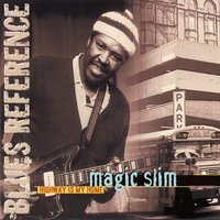 Tell Me Baby - Magic Slim