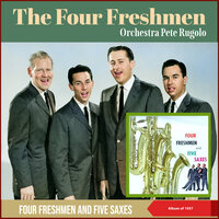 Sometimes I'm Happy - Orchestra Pete Rugol & The Four Freshmen