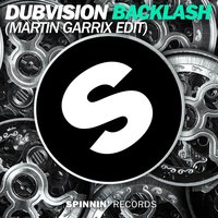 Backlash - Dubvision & Martin Garrix