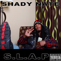 Banga On My Wait (feat. San Quinn & Mitchy Slick) - Shady Nate & San Quinn & Mitchy Slick