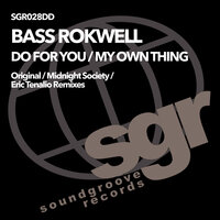 My Own Thing - Bass Rokwell