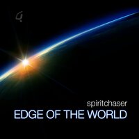 Edge of The World - Spiritchaser & DJ Spen & N'dinga