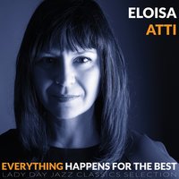 Don't Know If I'm Coming or Going - Eloisa Atti