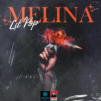 Melina - Lil Pop