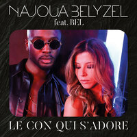 Le con qui s'adore - Najoua Belyzel