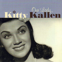 Just The Other Day - Kitty Kallen