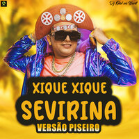 Severina Xique Xique - DJ Kiiel No Beat & Alysson CDs Oficial