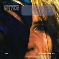 Be Surprised - Dan T