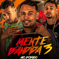 Mente Bandida 3 - Mc Boyugo