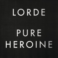 Royals - Lorde