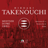 Ballade in G Minor, Op. 24: Andante espressivo - Poco animato - Hiroaki Takenouchi & Эдвард Григ