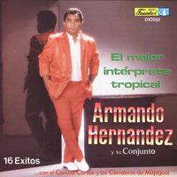 Carolina - Armando Hernández & El Combo Caribe