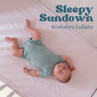 Relaxing Music - Rockabye Lullaby