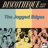 Sweet Sugar - The Jagged Edges