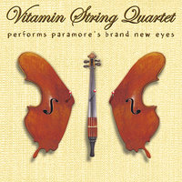Careful - Vitamin String Quartet