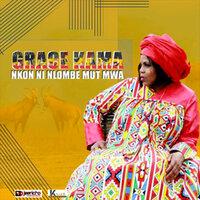 Nkon Ní Nlombè mut mwa - Grace Kama